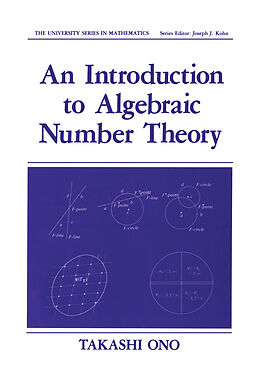 Couverture cartonnée An Introduction to Algebraic Number Theory de Takashi Ono