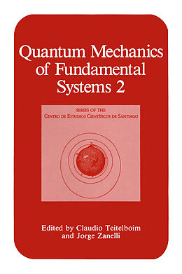 Couverture cartonnée Quantum Mechanics of Fundamental Systems 2 de 