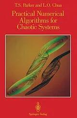 Kartonierter Einband Practical Numerical Algorithms for Chaotic Systems von Thomas S. Parker, Leon Chua