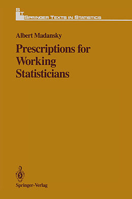 Kartonierter Einband Prescriptions for Working Statisticians von Albert Madansky