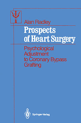Couverture cartonnée Prospects of Heart Surgery de Alan Radley
