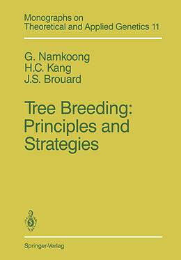 Kartonierter Einband Tree Breeding: Principles and Strategies von G. Namkoong, J. S. Brouard, H. C. Kang