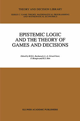 Kartonierter Einband Epistemic Logic and the Theory of Games and Decisions von 
