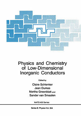 Kartonierter Einband Physics and Chemistry of Low-Dimensional Inorganic Conductors von 