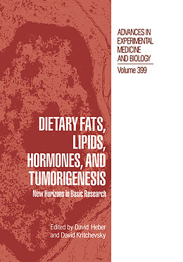 Kartonierter Einband Dietary Fats, Lipids, Hormones, and Tumorigenesis von 