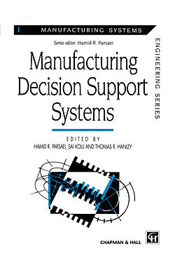 Couverture cartonnée Manufacturing Decision Support Systems de 