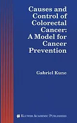 Kartonierter Einband Causes and Control of Colorectal Cancer von