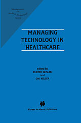 Couverture cartonnée Managing Technology in Healthcare de 