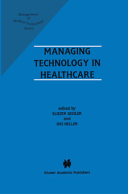 Couverture cartonnée Managing Technology in Healthcare de 