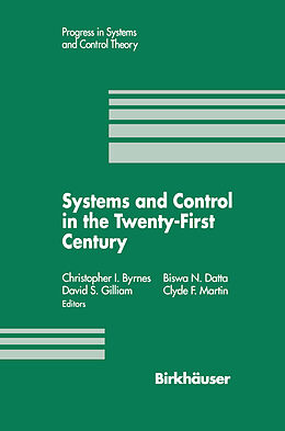 Couverture cartonnée Systems and Control in the Twenty-First Century de Christopher I. Byrnes, Clyde F. Martin, Biswa N. Datta
