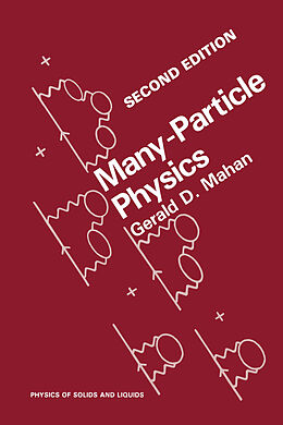 Kartonierter Einband Many-Particle Physics von Gerald D. Mahan