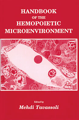 Kartonierter Einband Handbook of the Hemopoietic Microenvironment von 