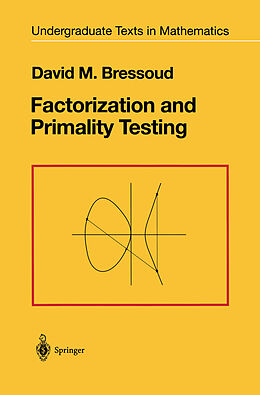 Kartonierter Einband Factorization and Primality Testing von David M. Bressoud