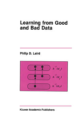 Couverture cartonnée Learning from Good and Bad Data de Philip D. Laird