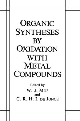 Couverture cartonnée Organic Syntheses by Oxidation with Metal Compounds de 