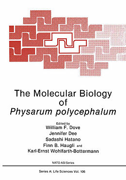 Kartonierter Einband The Molecular Biology of Physarum polycephalum von William F. Dove, Jennifer Dee, Karl-Ernst Wohlfarth-Bottermann