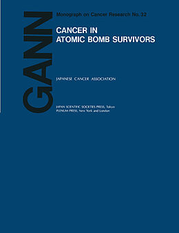 Kartonierter Einband Cancer in Atomic Bomb Survivors von 