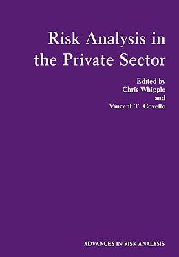 Kartonierter Einband Risk Analysis in the Private Sector von Vincent T. Covello, Chris Whipple