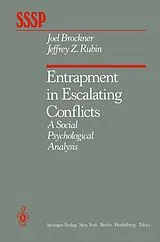 Kartonierter Einband Entrapment in Escalating Conflicts von J. Brockner, J. Z. Rubin