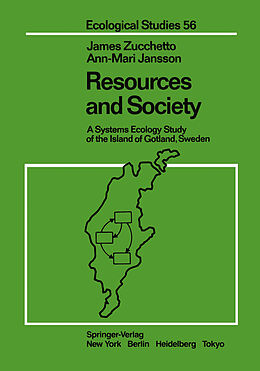 Kartonierter Einband Resources and Society von Ann-Mari Jansson, James Zucchetto