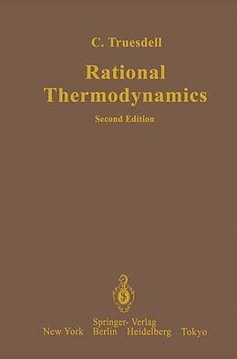 Kartonierter Einband Rational Thermodynamics von C. Truesdell
