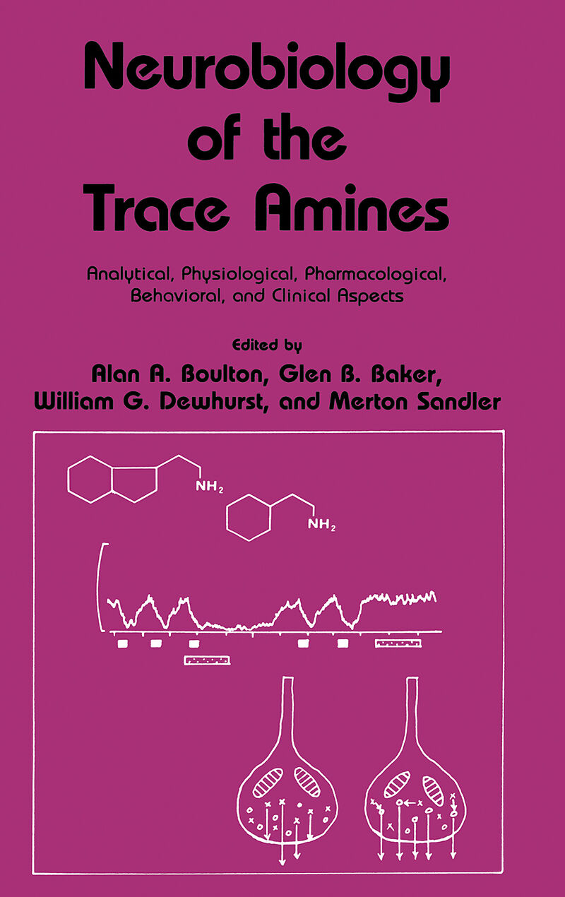Neurobiology of the Trace Amines