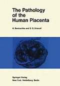 E-Book (pdf) The Pathology of the Human Placenta von Kurt Benirschke