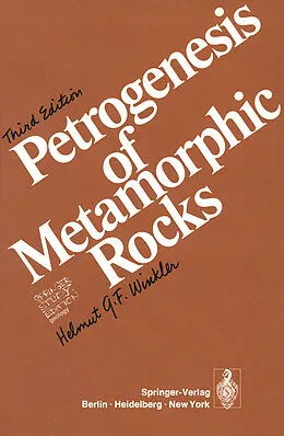 E-Book (pdf) Petrogenesis of Metamorphic Rocks von Helmut G. F. Winkler