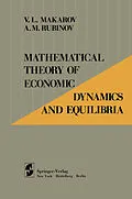 E-Book (pdf) Mathematical Theory of Economic Dynamics and Equilibria von V. L. Makarov, A. M. Rubinov