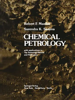 E-Book (pdf) Chemical Petrology von R. F. Mueller, S. K. Saxena