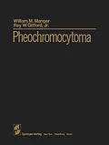 E-Book (pdf) Pheochromocytoma von W. M. Manger, R. W. Jr. Gifford