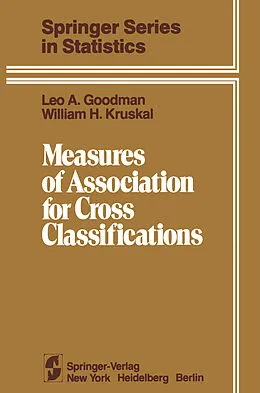 E-Book (pdf) Measures of Association for Cross Classifications von L. A. Goodman, W. H. Kruskal