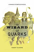 E-Book (pdf) The Wizard of Quarks von Robert Gilmore