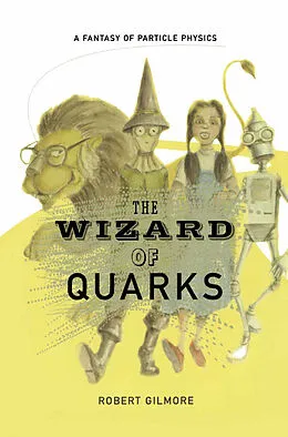 E-Book (pdf) The Wizard of Quarks von Robert Gilmore