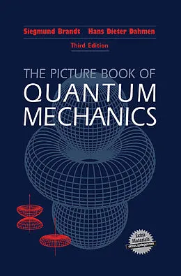 E-Book (pdf) The Picture Book of Quantum Mechanics von Siegmund Brandt, Hans D. Dahmen