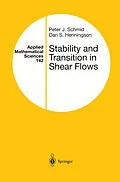E-Book (pdf) Stability and Transition in Shear Flows von Peter J. Schmid, Dan S. Henningson