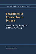 E-Book (pdf) Reliabilities of Consecutive-k Systems von Chung In-Hang, Lirong Cui, F. K. Hwang