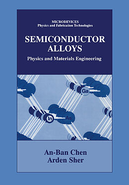 eBook (pdf) Semiconductor Alloys de An-Ben Chen, Arden Sher