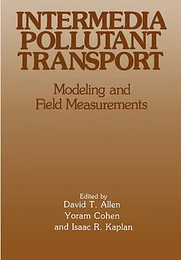 E-Book (pdf) Intermedia Pollutant Transport von David T. Allen, Yoram Cohen, Isaac R. Kaplan