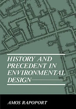 E-Book (pdf) History and Precedent in Environmental Design von Anatol Rapoport