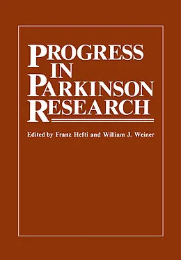 E-Book (pdf) Progress in Parkinson Research von Franz Hefti, William J. Weiner