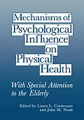 E-Book (pdf) Mechanisms of Psychological Influence on Physical Health von Laura L. Carstensen