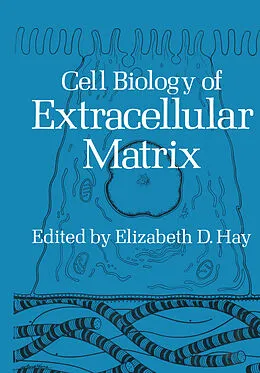 E-Book (pdf) Cell Biology of Extracellular Matrix von Elizabeth D. Hay