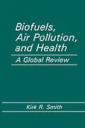E-Book (pdf) Biofuels, Air Pollution, and Health von Kirk R. Smith