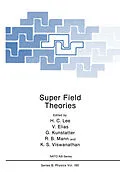 E-Book (pdf) Super Field Theories von H. C. Lee, V. Elias, G. Kunstatter