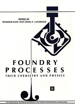 E-Book (pdf) Foundry Processes von Seymour Katz