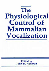 eBook (pdf) The Physiological Control of Mammalian Vocalization de 