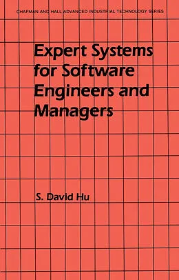 E-Book (pdf) Expert Systems for Software Engineers and Managers von S. David Hu
