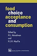 E-Book (pdf) Food Choice, Acceptance and Consumption von H. J. H. Macfie, Herbert L. Meiselman