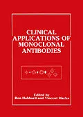 E-Book (pdf) Clinical Applications of Monoclonal Antibodies von Ron Hubbard, Vincent Marks